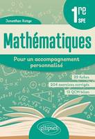 Mathématiques - Pour un accompagnement personnalisé - Première spécialité