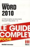 Word 2010 / créez et gérez vos documents Microsoft  Word 2010