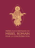 Missels d'autel Prières eucharistiques du Missel romain pour la concélébration