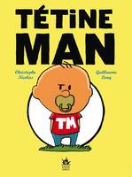 Tétine Man