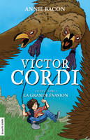 La grande évasion, Victor Cordi, Cycle 2, livre 2
