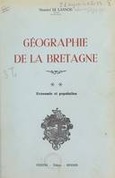 Géographie de la Bretagne (2), Économie et population