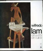 Wifredo Lam Oeuvres de Cuba, oeuvres de Cuba