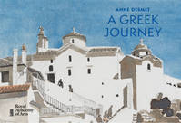 Anne Desmet A Greek Journey /anglais