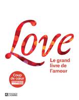 Love, Le grand livre de l'amour