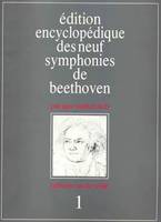 Symphonie n°1, édition encyclopédique des neuf symphonies de beethoven