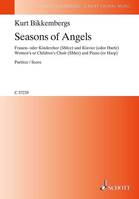 Seasons of Angels, an Evening Song. female choir (SMez) and piano (or harp). Partition de chœur.