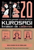 Kurosagi T20, Livraison de cadavres