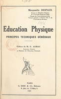 Éducation physique, Principes techniques généraux
