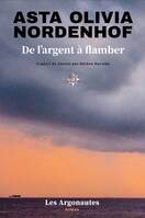 De l'argent à flamber