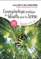 Écopsychologie pratique et rituels pour la Terre