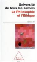 Université de tous les savoirs, 11, La Philosophie et l'Éthique, UTLS, volume 11