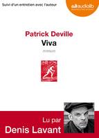 Viva, Livre audio 1 CD MP3 - 626 Mo - Suivi d'un entretien avec l'auteur