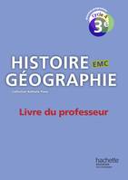 Histoire-Géographie-EMC cycle 4 / 3e - Livre du professeur - Ed. 2016