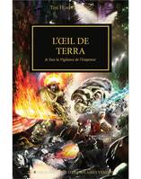 The Horus Heresy, 35, L'oeil de Terra, Je suis la vigilance de l'empereur