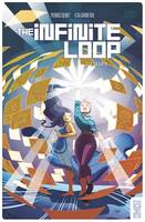 The Infinite Loop - Tome 02, La Lutte