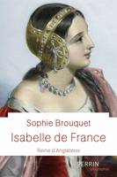 Isabelle de France, Reine d'angleterre