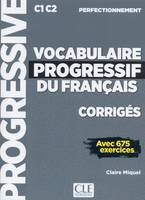 Vocabulaire progressif du français, Avec 675 exercices