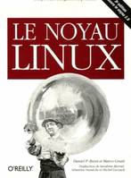 Le noyau Linux, des ports d'E-S à la gestion de processus