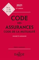 Code des assurances, code de la mutualité 2021, annoté et commenté - 27e ed., Annoté & commenté