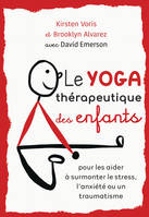 Le yoga thérapeutique des enfants