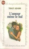 L'amour mène le bal