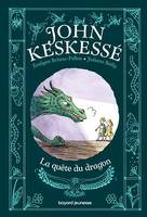 John Keskessé, Tome 03, La quête du dragon