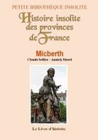 Tome I, Histoire insolite des provinces de France