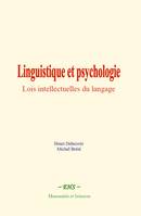 Linguistique et psychologie, Lois intellectuelles du langage