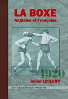 La boxe anglaise et française