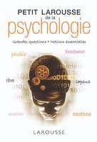 Petit Larousse de la psychologie - Nouvelle Edition