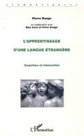 L'apprentissage d'une langue étrangère, Cognition et interaction