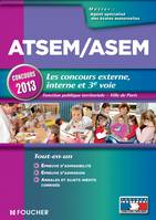 ATSEM/ASEM Les nouveaux concours externe, interne et 3e voie Nouveaux concours 2013, les concours externe, interne et 3e voie