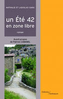 Un été 42 en zone libre