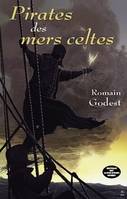 PIRATES DES MERS CELTES