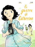 La Guerre de Catherine