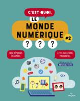 C'est quoi, le monde numérique ?, 2, C'est quoi, le monde numérique ?