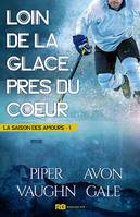 1, Loin de la glace, près du coeur, La saison des amours, T1