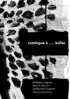 Catalogue à balles