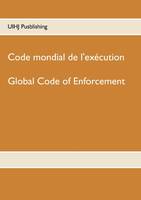 Code mondial de l'exécution, Global Code of enforcement