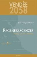 Vendee 2058, regenerescences, l'etrange ile des douzains, l'étrange île des Douzains