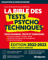 La bible des tests psychotechniques, Tous examens, tests et concours