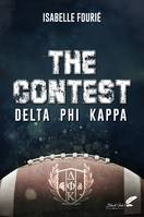 The contest, Delta Phi Kappa