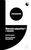 Nietzsche aujourd'hui ? Volume 1 : Intensités, Colloque de Cerisy (1972-07)