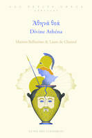 Ἀθηνᾶ θεά. Divine Athéna., Niveau Débutant.