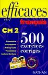 Les efficaces, 500 exercices corrigés