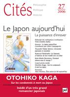 Cités 2006 - n° 27, Le Japon aujourd'hui