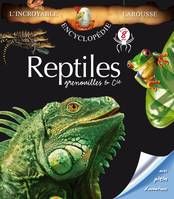 REPTILES, GRENOUILLES ET CIE