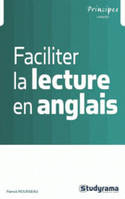 Faciliter la lecture en anglais