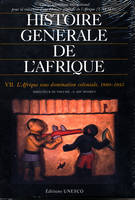 Histoire générale de l'Afrique, 7, L'Afrique sous domination coloniale, histoire generale de l'afrique t7 l'afrique sous domination coloniale, 1880-19, 1880-1935